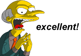 Mr Burns - Excellent