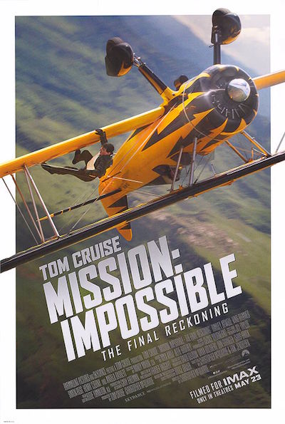 Mission: Impossible - The Final Reckoning (Rating: Good)