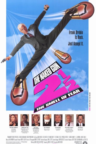 The Naked Gun 2½: The Smell of Fear (Rating: Okay)