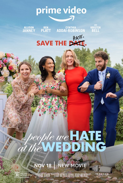 The People We Hate At The Wedding (Rating: Good)